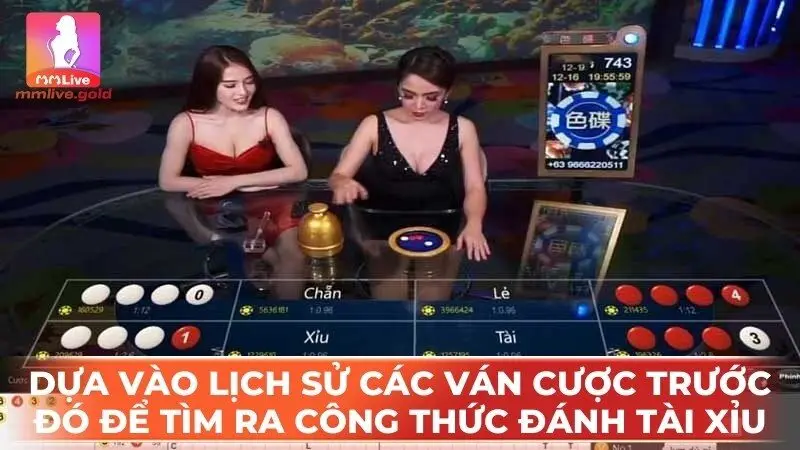 Dựa vào lịch sử các ván cược trước đó để tìm ra công thức đánh tài xỉu